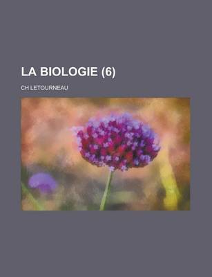 Book cover for La Biologie (6)