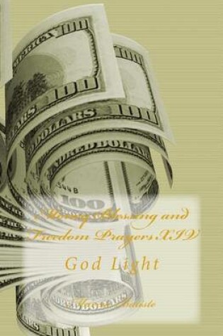 Cover of Money Blessing and Freedom Prayers XIV