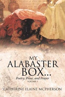 Book cover for My Alabaster Box...