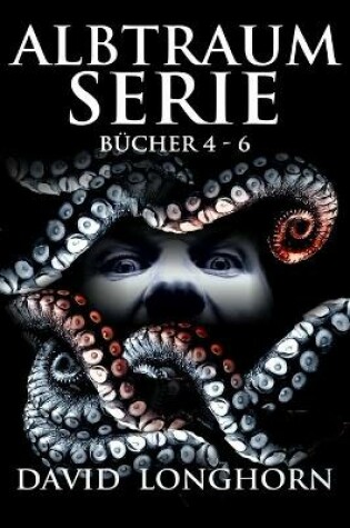 Cover of Albtraum-Serie Bucher 4 - 6