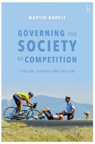 Cover of Governing the Society of Competition