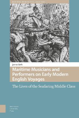 Cover of Maritime Musicians and Performers on Early Modern English Voyages