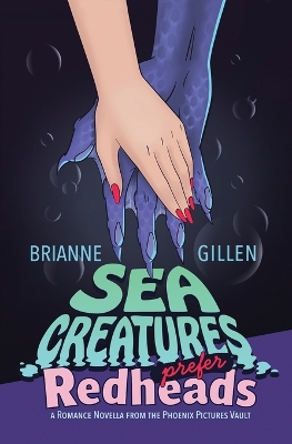 Book cover for Sea Creatures Prefer Redheads