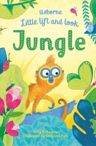 Cover of Little Lift and Look Jungle