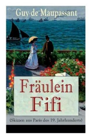 Cover of Fr�ulein Fifi (Skizzen aus Paris des 19. Jahrhunderts)