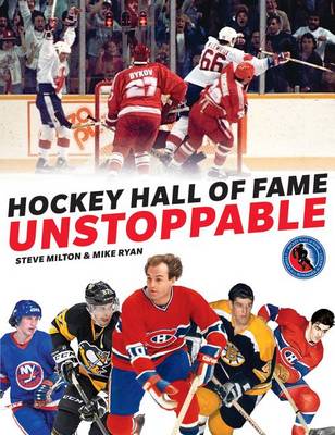 Book cover for Hockey Hall of Fame Unstoppable