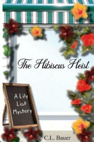 Cover of The Hibiscus Heist