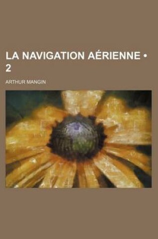 Cover of La Navigation Aerienne (2)