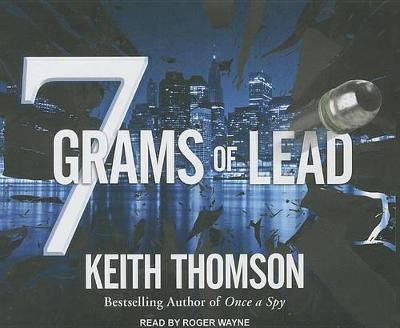 Book cover for Seven Grams of Lead