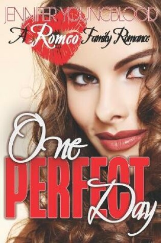 Cover of One Perfect Day