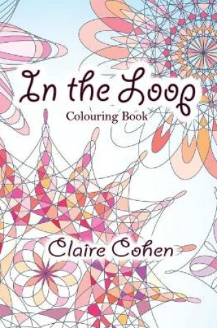 Cover of In the Loop Colouring Book