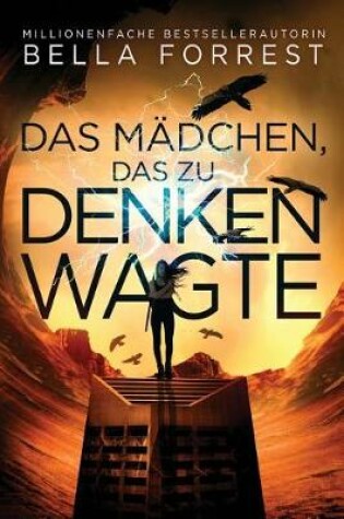 Cover of Das Mädchen, Das Zu Denken Wagte