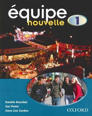 Book cover for Équipe nouvelle: Part 1: Students' Book