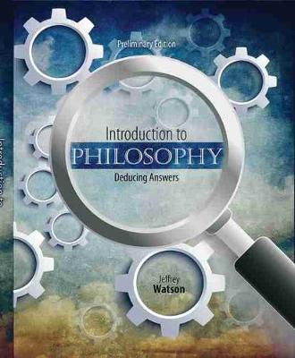 Book cover for Introduction to Philosophy: Deducing Answers - eBook