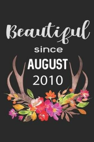 Cover of Beautiful Since August 2010