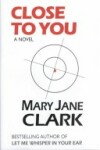 Book cover for Close to You