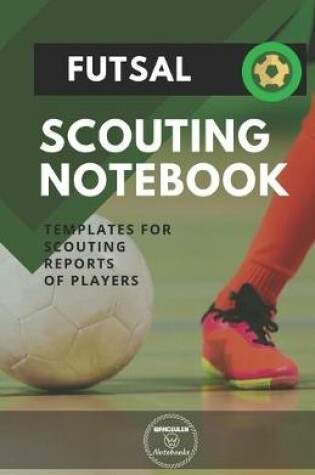 Cover of Futsal. Scouting Notebook