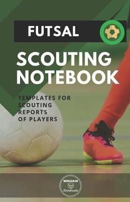 Book cover for Futsal. Scouting Notebook