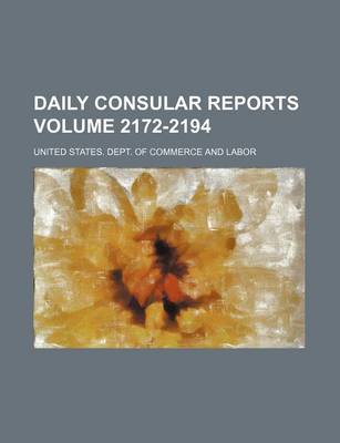 Book cover for Daily Consular Reports Volume 2172-2194