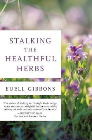 Cover of Stalking the Healthful Herbs
