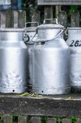 Cover of Milk Urns at a Farm in Germany