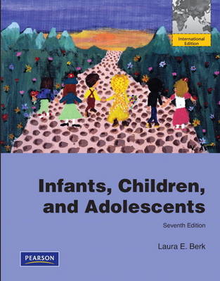 Book cover for Infants, Children, and Adolescents plus MyDevelopmentLab with Pearson eText