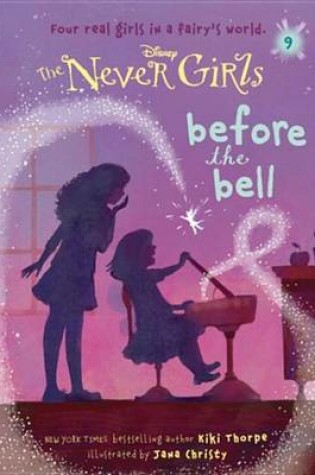 Cover of Never Girls #9: Before the Bell (Disney: The Never Girls)