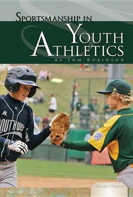 Cover of Sportsmanship in Youth Athletics