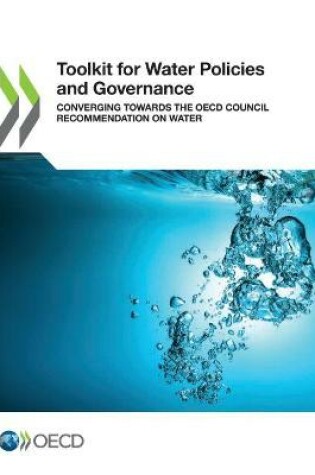 Cover of Toolkit for Water Policies and Governance