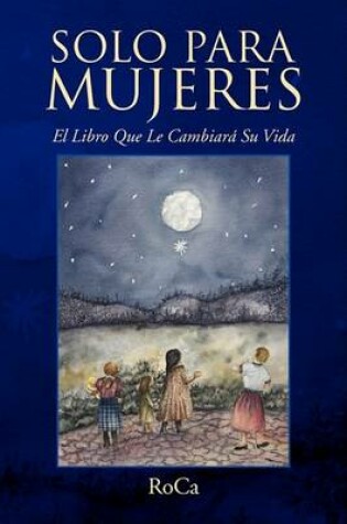 Cover of Solo Para Mujeres