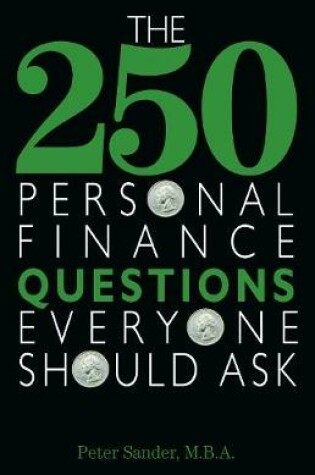 Cover of The 250 Personal Finance Questions Everyone Should Ask