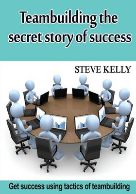 Book cover for Teambuilding ? the Secret Story of Success