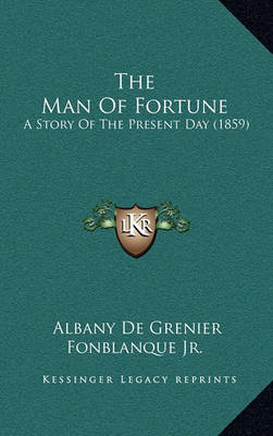 Book cover for The Man Of Fortune