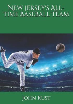 Book cover for New Jersey's All-Time Baseball Team