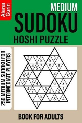 Cover of Medium Sudoku Hoshi Puzzle Book for Adults