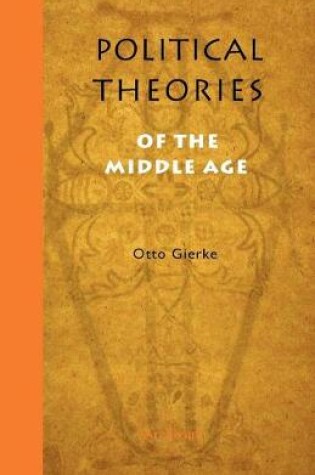 Cover of Political Theories of the Middle Age