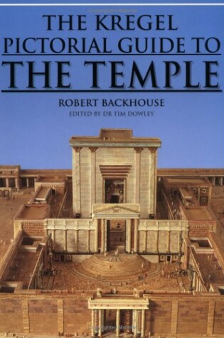 Cover of The Kregel Pictorial Guide to the Temple