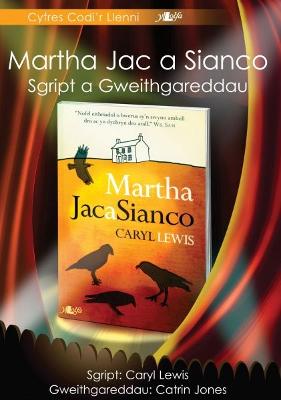 Book cover for Cyfres Codi'r Llenni: Martha, Jac a Sianco - Sgript a Gweithgareddau