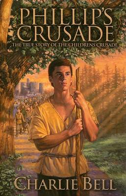 Book cover for Phillip's Crusade