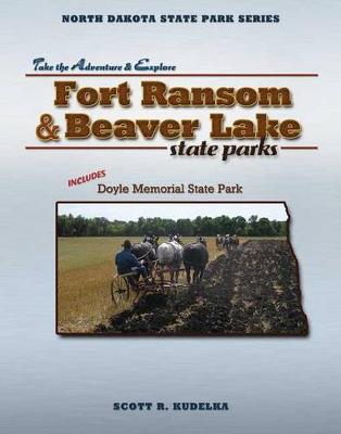 Book cover for Fort Ransom and Beaver Lake State Parks