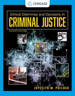 Book cover for Ethical Dilemmas and Decisions in Criminal Justice