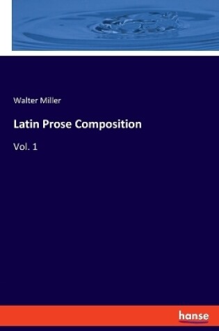 Cover of Latin Prose Composition