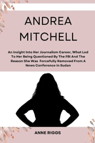 Cover of Andrea Mitchell