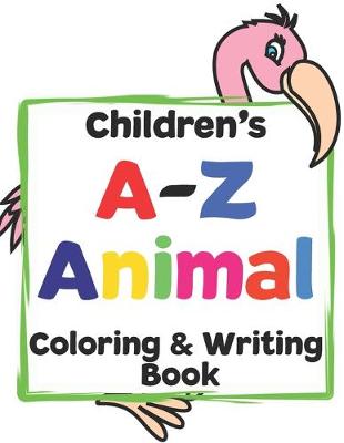 Book cover for Children's A-Z Coloring and Writing Book