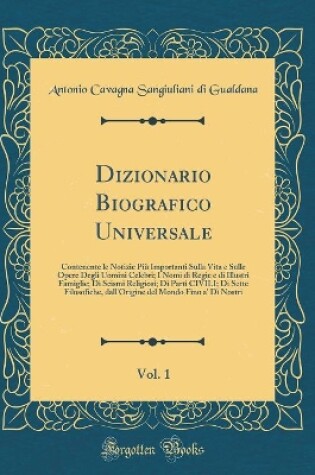 Cover of Dizionario Biografico Universale, Vol. 1