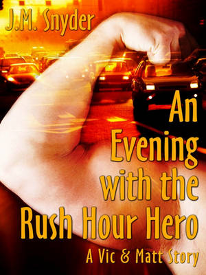 Book cover for An Evening with the Rush Hour Hero