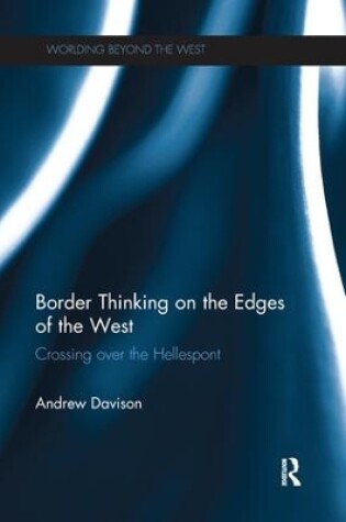 Cover of Border Thinking on the Edges of the West