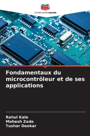 Cover of Fondamentaux du microcontrôleur et de ses applications