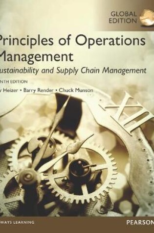 Cover of Principles of Operations Management: Sustainability and Supply Chain Management, Global Edition