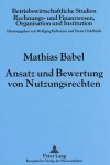 Book cover for Ansatz Und Bewertung Von Nutzungsrechten